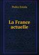 La France actuelle, Pedro Estala 