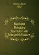 Richard Brinsley Sheridan als lustspieldichter, Weiss, Kurt, 1862- 