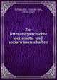 Zur litteraturgeschichte der staats- und sozialwissenschaften, Schmoller, Gustav von, 1838-1917 