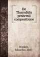 De Thucydidis prooemii compositione, H?pken, Eduardus, 1887- 
