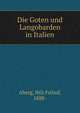 Die Goten und Langobarden in Italien, Aberg, Nils Fritiof, 1888- 