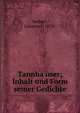 Tannha?user; Inhalt und Form seiner Gedichte, Siebert, Johannes, 1870- 