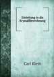 Einleitung in die Krystallberechnung, Carl Klein 
