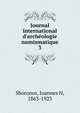 Journal international d'arch?ologie numismatique, Sboronos, Ioannes N, 1863-1923 