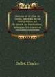 Histoire de le??glise de Core?e, pre?ce?de?e du?ne introduction sur lh?istoire, les institutions, la langue, les moeurs et coutumes core?ennes, Dallet, Charles 