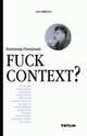 Fuck Context?, Паперный Владимир 