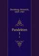Pandekten. 1, Dernburg, Heinrich, 1829-1907 
