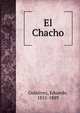 El Chacho, Guti?rrez, Eduardo, 1851-1889 