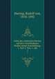 Geist des rmischen Rechts auf den verschiedenen Stufen seiner Entwicklung: 1. Teil-3. Teil, 1. Abt. 1, Jhering, Rudolf von, 1818-1892 