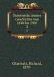 sterreichs innere Geschichte von 1848 bis 1907. 2, Charmatz, Richard, 1879- 