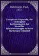 Europa am Abgrunde; die wichtigsten Bestimmungen des Versailler Friedensvertrages in ihren Wirkungen erl?utert, R?hlmann, Paul, 1875- 