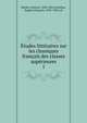 Etudes litteraires sur les classiques francais des classes superieures, Merlet, Gustave, 1828-1891,Lintilhac, Eug?ne Fran?ois, 1854-1920, ed 