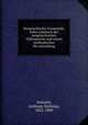 Neugriechische Grammatik, nebst Lehrbuch der neugriechischen Volkssprache und einem methodischen Wo?rteranhang, Jannaris, Anthony Nicholas, 1852-1909 