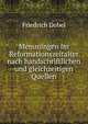 Memmingen im Reformationszeitalter nach handschriftlichen und gleichzeitigen Quellen, Friedrich Dobel 