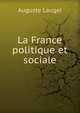 La France politique et sociale, Auguste Laugel 
