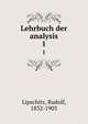 Lehrbuch der analysis. 1, Lipschitz, Rudolf, 1832-1903 