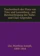 Taschenbuch der Flora von Trier und Luxemburg : mit Bercksichtigung der Nahe- und Glan-Gegenden, Lhr, Matthias Joseph, 1800-1864 