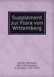 Supplement zur Flora von Wrttemberg, Lechler, Willibald, 1814-1856,Schbler, G. (Gustav), 1787-1834 