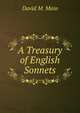 A Treasury of English Sonnets, David M. Main 