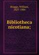 Bibliotheca nicotiana;, Bragge, William, 1823-1884 