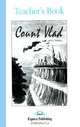 Count Vlad. Teacher's Book. Книга для учителя, Jenny Dooley 