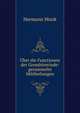 ?ber die Functionen der Grosshirnrinde: gesammelte Mittheilungen, Hermann Munk 