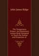 The Temperance Primer: An Elementary Lesson Book Designed to Teach the Nature and Properties of ., John James Ridge 