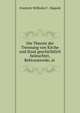 Die Theorie der Trennung von Kirche und Staat geschichtlich beleuchtet, Rektoratsrede, in ., Friedrich Willhelm F . Nippold 
