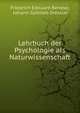 Lehrbuch der Psychologie als Naturwissenschaft, Friedrich Edouard Beneke, Johann Gottlieb Dressler 