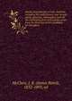 Stories and sketches of Gen. Garfield, including his early history, war record, public speeches, nomination, and all the interesting facts of his great career from the farm boy to his candidacy for President, McClure, J. B. (James Baird), 1832-1895, ed 