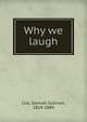 Why we laugh, Cox, Samuel Sullivan, 1824-1889 
