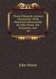 Three Fifteenth-century Chronicles: With Historical Memoranda by John Stowe, the Antiquary, and .. 28, John Stowe 