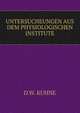 UNTERSUCHEUNGEN AUS DEM PHYSIOLOGISCHEN INSTITUTE, D.W. KUHNE 