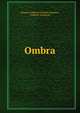Ombra, Margaret Oliphant (Wilson) Oliphant , Oliphant (Margaret) 