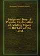 Judge and Jury: A Popular Explanation of Leading Topics in the Law of the Land, Abbott, Benjamin Vaughan, 1830-1890 