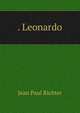 . Leonardo, Jean Paul Richter 