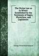 The Divine Law as to Wines: Established by the Testimony of Sages, Physicians, and Legislators ., George Whitefield Samson 