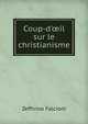 Coup-d'?il sur le christianisme, Zeffirino Falcioni 