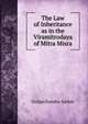 The Law of Inheritance as in the Viramitrodaya of Mitra Misra, Golapchandra Sarkar 