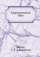 Epigrammaton libri, Martial, F. G . Schneidewin 