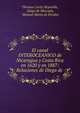 El canal INTEROCEANICO de Nicaragua y Costa Rica en 1620 y en 1887: Relaciones de Diego de ., Thomas Curtis Reynolds, Diego de Mercado, Manuel Maria de Peralta 