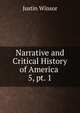 Narrative and Critical History of America .. 5, pt. 1, Justin Winsor 