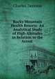 Rocky Mountain Health Resorts: An Analytical Study of High Altitudes in Relation to the Arrest ., Charles Denison 