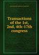 Transactions of the 1st, 2nd, 4th-17th congress, International congress of medicine 