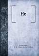 He, Andrew Lang, W. H . (Walter Herries ) Pollock 