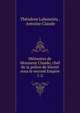 Mmoires de Monsieur Claude, chef de la police de Sret sous le second Empire.. 1-2, Th?odore Labourieu , Antoine Claude 