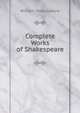 Complete Works of Shakespeare, Уильям Шекспир 