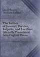 The Satires of Juvenal, Persius, Sulpicia, and Lucilius: Literally Translated Into English Prose ., Lewis Evans, William Gifford 