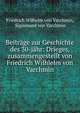 Beitr?ge zur Geschichte des 30-j?hr: Drieges, zusammengestellt von Friedrich Wilhlelm von Varchmin, Friedrich Wilhelm von Varchmin, Sigismund von Varchmin 