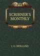 SCRIBNER'S MONTHLY, J. G. Holland 